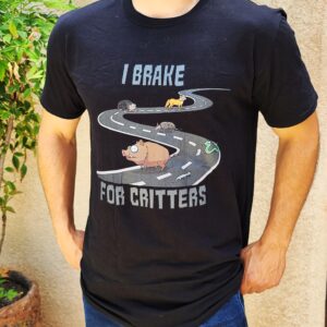 I Break For Critters T-shirt
