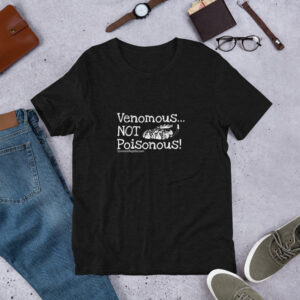 its venomous not poisonous t-shirt